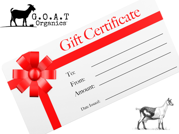 G.O.A.T Organics Gift Certificate