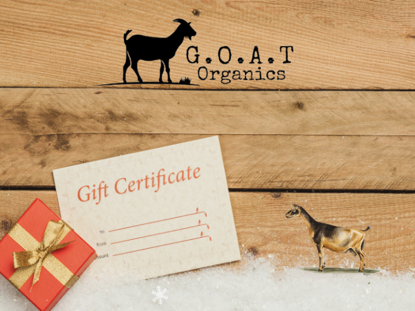 G.O.A.T Organics Gift Certificate