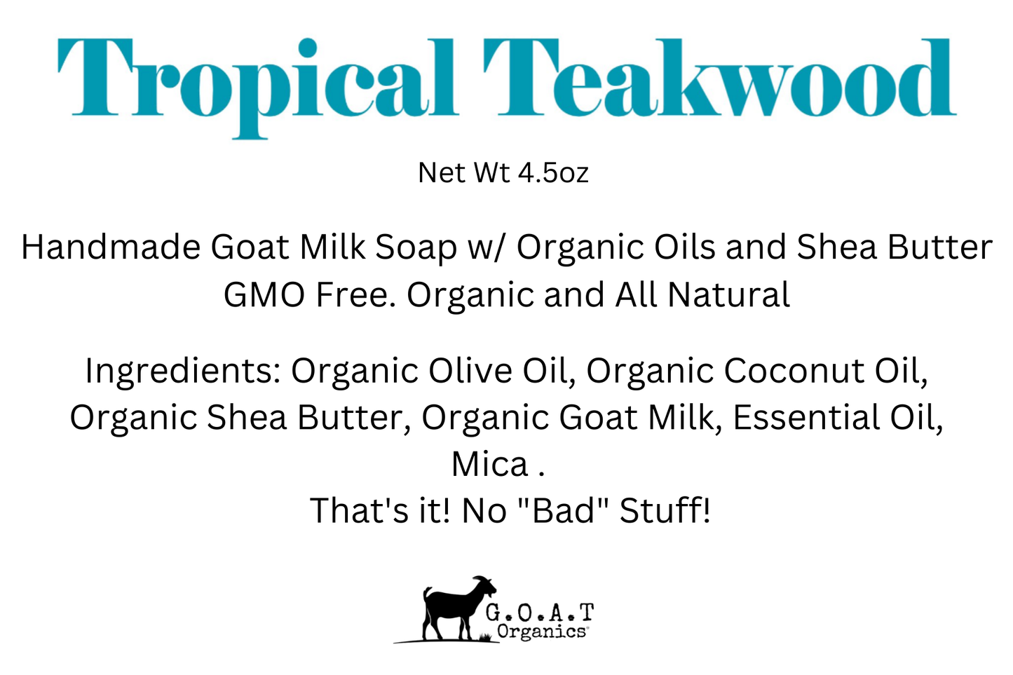 Tropical Teakwood Goat Milk Bar Soap